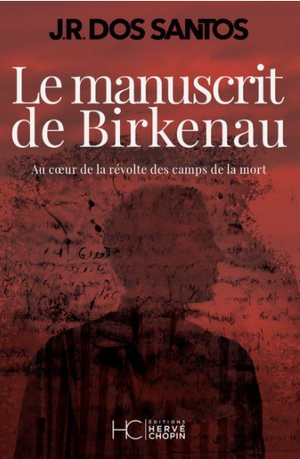 Le Manuscrit de Birkenau