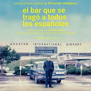 El bar que se tragó a todos los españoles (OST)