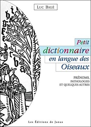 Petit Dictionnaire en langue des oiseaux