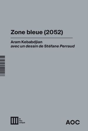 Zone bleue (3620) / Zone bleue (2052)