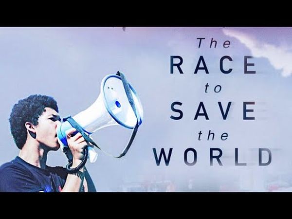 The Race to Save the World