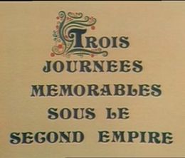 image-https://media.senscritique.com/media/000020313313/0/trois_journees_memorables_sous_le_second_empire.jpg