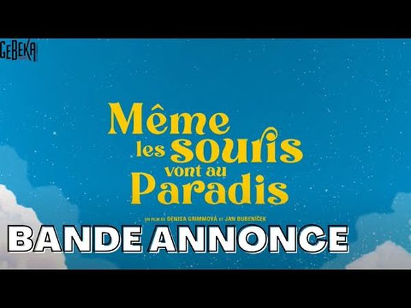 Même les souris vont au paradis