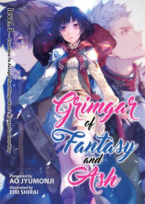 Grimgar of Fantasy and Ash, volume 3