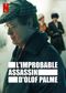 L'improbable assassin d'Olof Palme