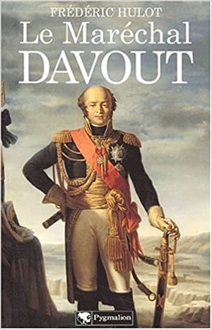 Le Maréchal Davout