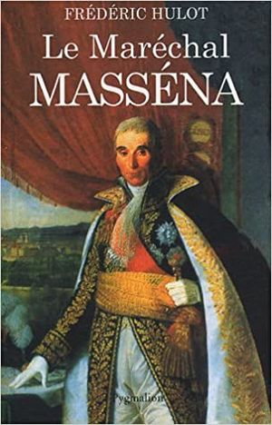 Le Maréchal Masséna