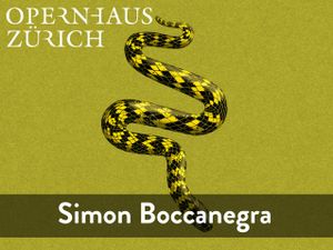 Simon Boccanegra - Opéra de Zürich