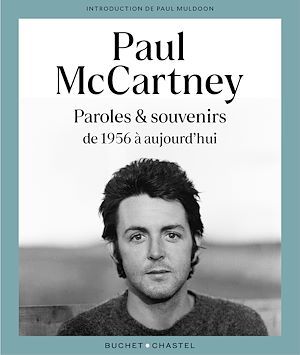 Paul McCartney : paroles et souvenirs