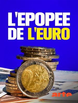 L'épopée de l'euro