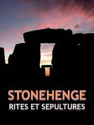 Stonehenge - Rites et sépultures