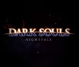 image-https://media.senscritique.com/media/000020317489/0/Dark_Souls_Nightfall.jpg