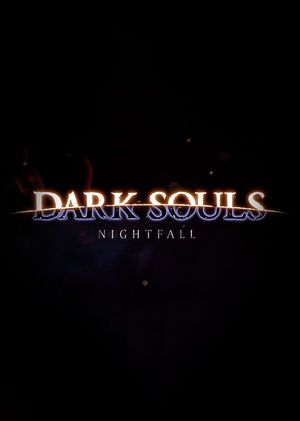 Dark Souls: Nightfall