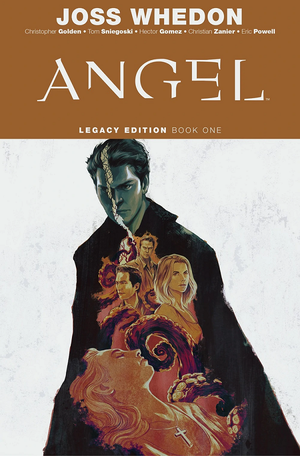 Angel Legacy Edition, Volume 1