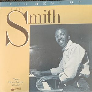 The Blue Note Years: The Best of Jimmy Smith