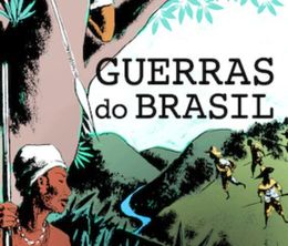 image-https://media.senscritique.com/media/000020319042/0/Guerras_do_Brasil_doc.jpg