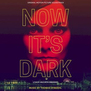 Now It's Dark (OST)