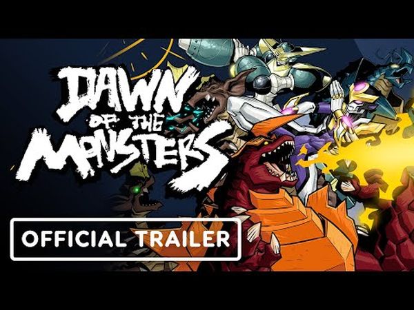 Dawn of the Monsters