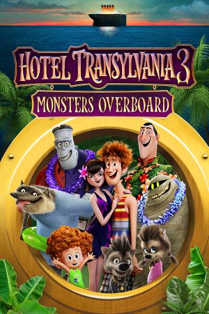 Hôtel Transylvanie 3 : Des monstres à la mer !