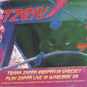 Play Zappa Live In Waremme 08 (EP)