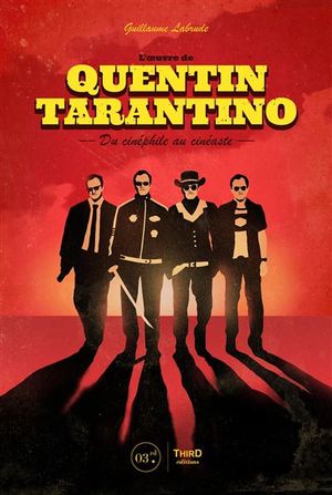 L'Œuvre de Quentin Tarantino