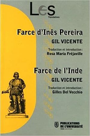 Farce d'Inês Pereira · Farce de l’Inde