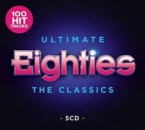 Ultimate Eighties: The Classics