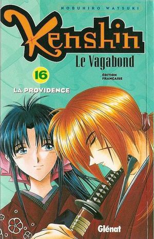La Providence - Kenshin le vagabond, tome 16