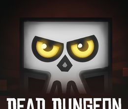 image-https://media.senscritique.com/media/000020323555/0/dead_dungeon.jpg