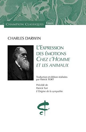 L'Expression des émotions chez l'homme et les animaux