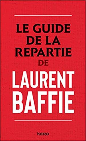 Le Guide de la répartie