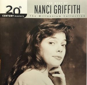 20th Century Masters: The Millennium Collection: The Best of Nanci Griffith
