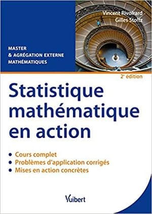 Statistique mathématique en action
