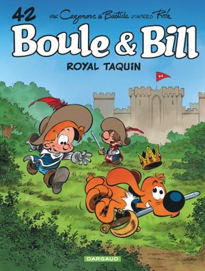 Royal taquin - Boule et Bill, tome 42