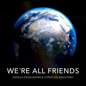 We're All Friends (Single)