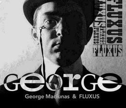 image-https://media.senscritique.com/media/000020328959/0/george_the_story_of_george_maciunas_and_fluxus.jpg