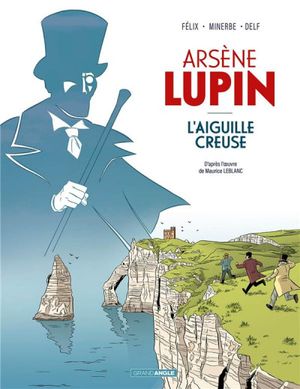 Arsène Lupin : L'aiguille creuse