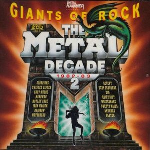Giants of Rock: The Metal Decade, Volume 2: 1982-83