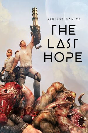 Serious Sam VR: The Last Hope