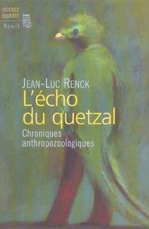 L'Echo du Quetzal