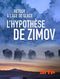 Retour à l'âge de glace - L'hypothèse de Zimov