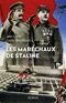 Les Maréchaux de Staline