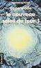 Le Nouveau Soleil  de Teur, tome 1
