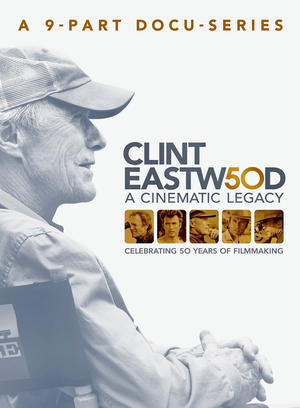 Clint Eastwood : L’Héritage cinématographique