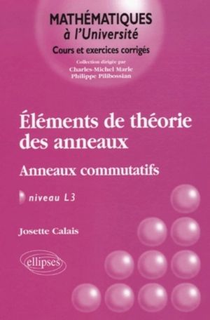 Eléments de théorie des anneaux