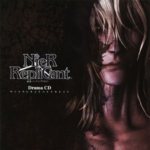 NieR Replicant Drama CD : The Lost Words and the Red Sky