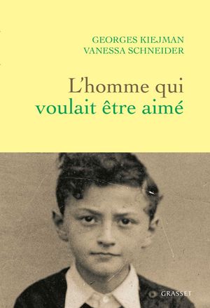 L'Homme qui voulait être aimé