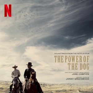The Power of the Dog: Music From the Netflix Film (OST)