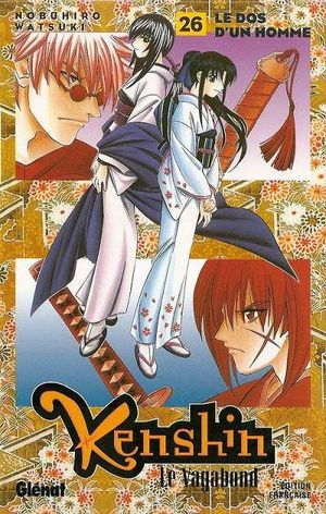 Le Dos d'un homme - Kenshin le vagabond, tome 26