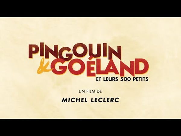 Pingouin & Goéland et leurs 500 petits